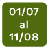 01/07 al 11/08